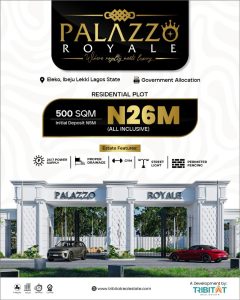 Palazzo Royale Eleko plots of Land for Sale behind Pan Atlantic University Lagos